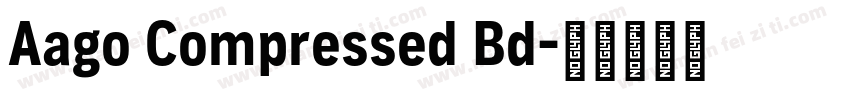Aago Compressed Bd字体转换